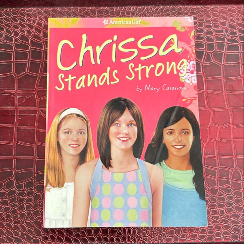 Chrissa Stands Strong