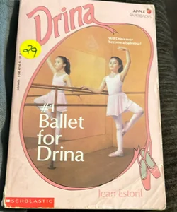 Ballet for Drina