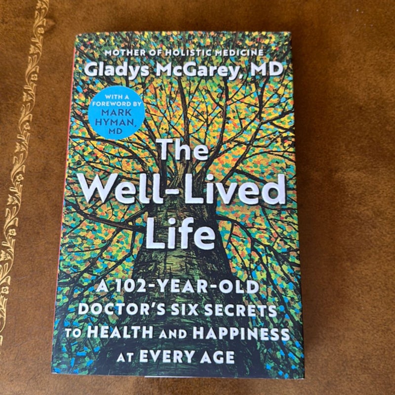 The Well-Lived Life