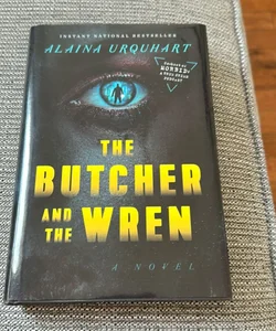 The Butcher and the Wren