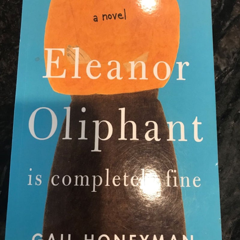 Eleanor Oliphant Is Completely Fine