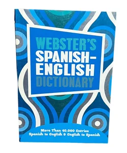 Webster’s Spanish English Dictionary 