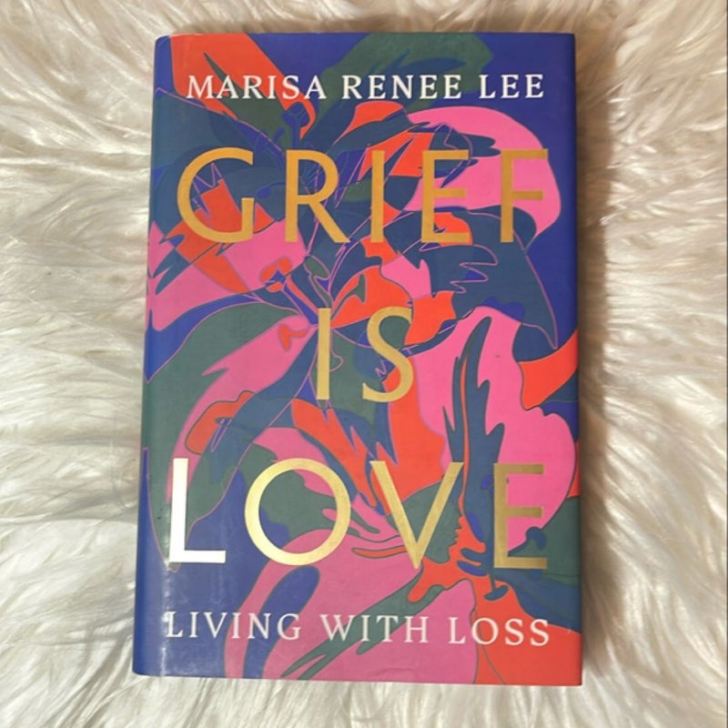 Grief Is Love