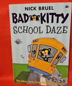 Bad Kitty School Daze*