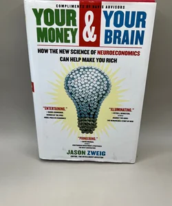 Your Money & Your Brain