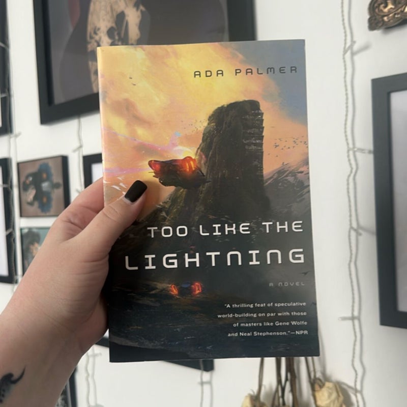 Too Like the Lightning