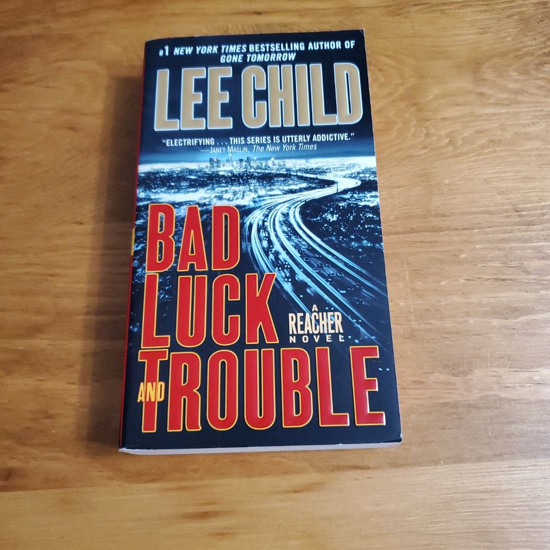 Bad Luck and Trouble