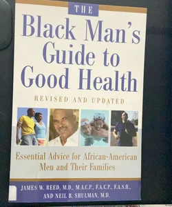 The Black Man's Guide to Good Health