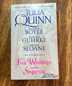 Four Weddings and a Sixpence