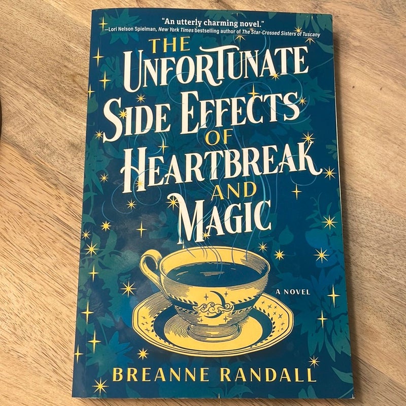 The Unfortunate Side Effects of Heartbreak and Magic