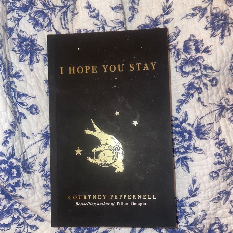 I Hope You Stay