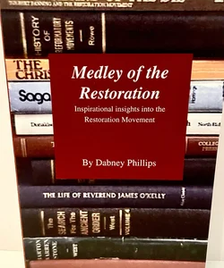 Medley Of The Restoration