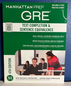 GRE Text Completion and Sentence Equivalence