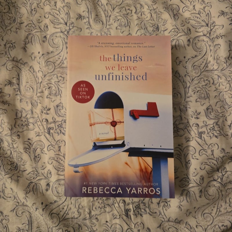 The Things We Leave Unfinished