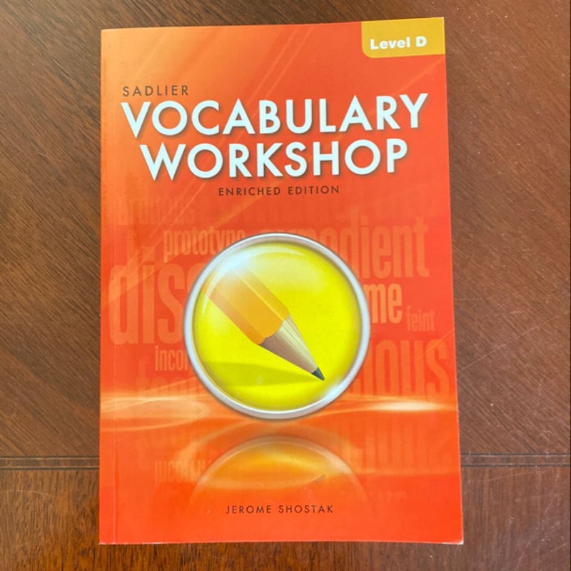 Sadler Vocabulary Workshop Level D Student Workbook