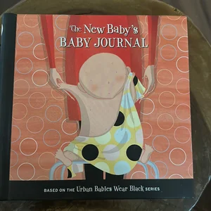 New Baby's Baby Journal