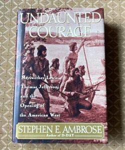 Undaunted Courage