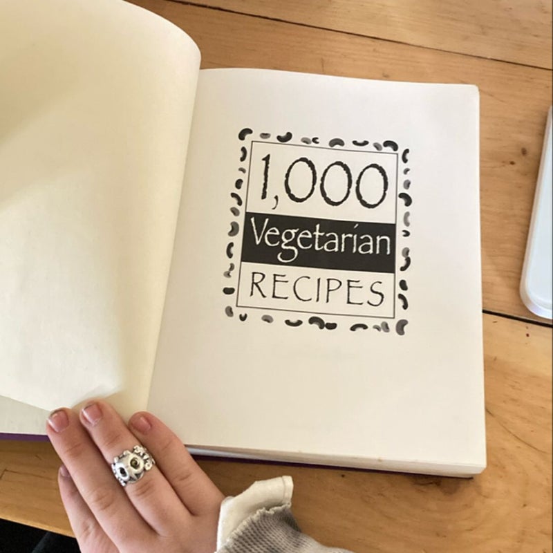 1,000 Vegetarian Recipes