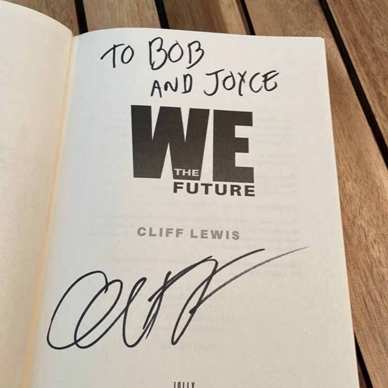 Signed - We the Future