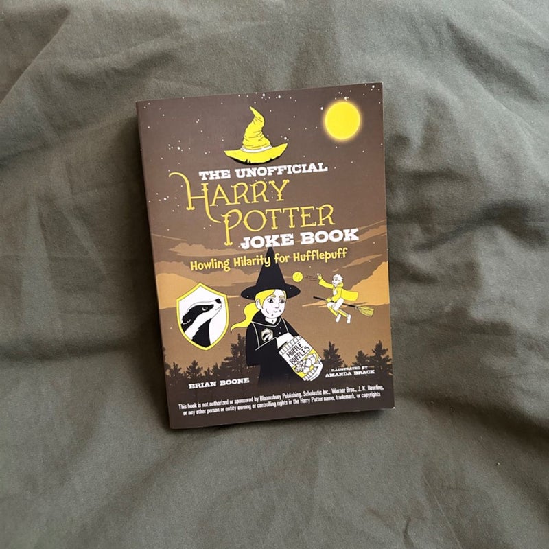 The Unofficial Harry Potter Joke Book: Howling Hilarity for Hufflepuff