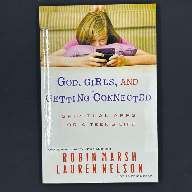 God, Girls, and Getting Connected