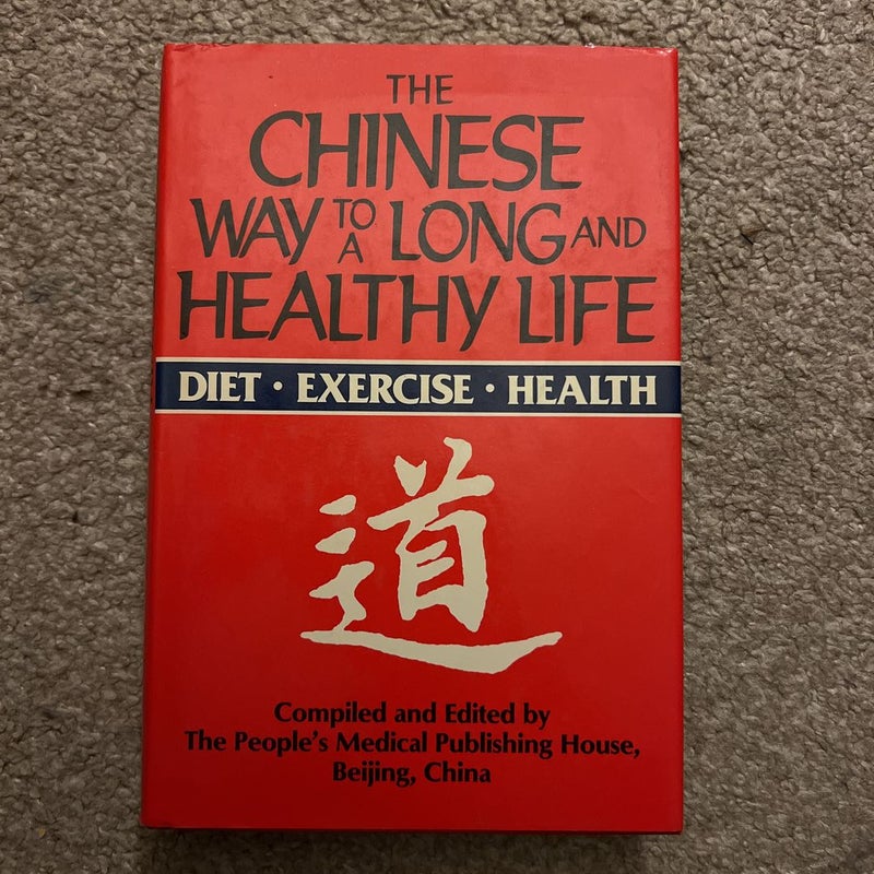 The Chinese Way to a Long and Healthy Life