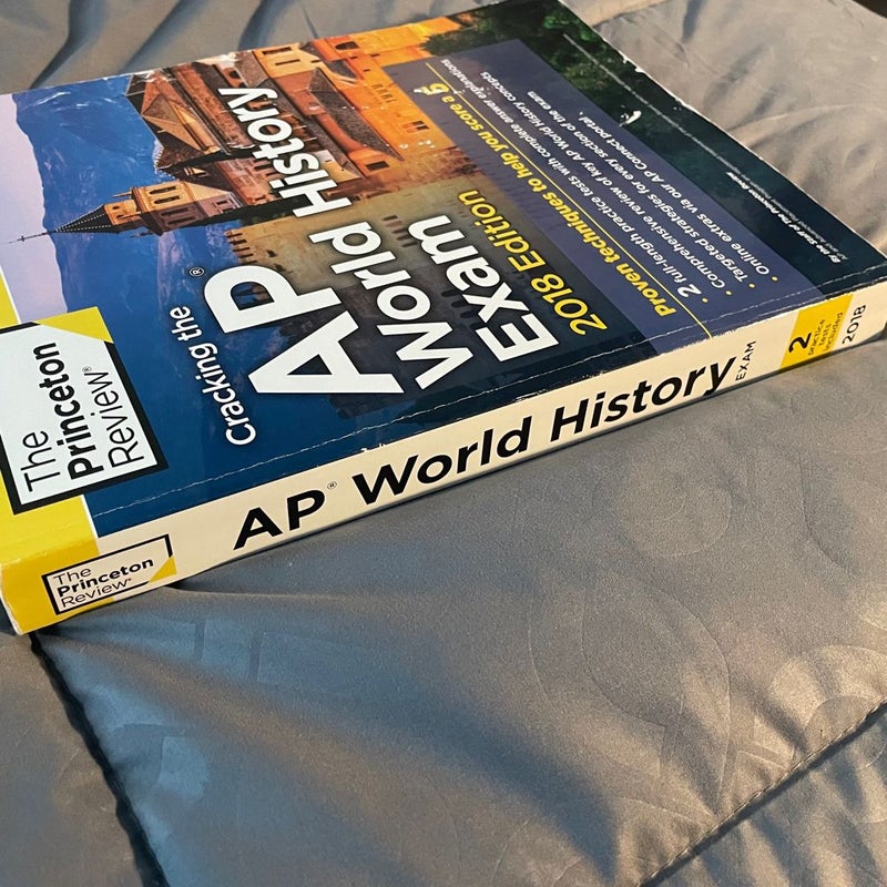 Cracking the AP World History Exam, 2018 Edition