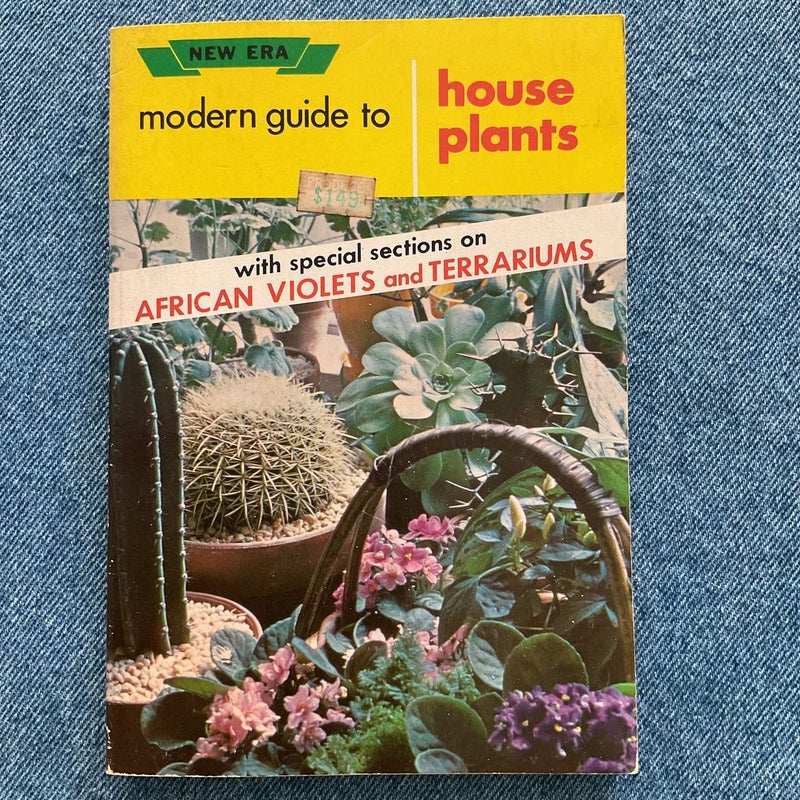 Modern Guide to House Plants