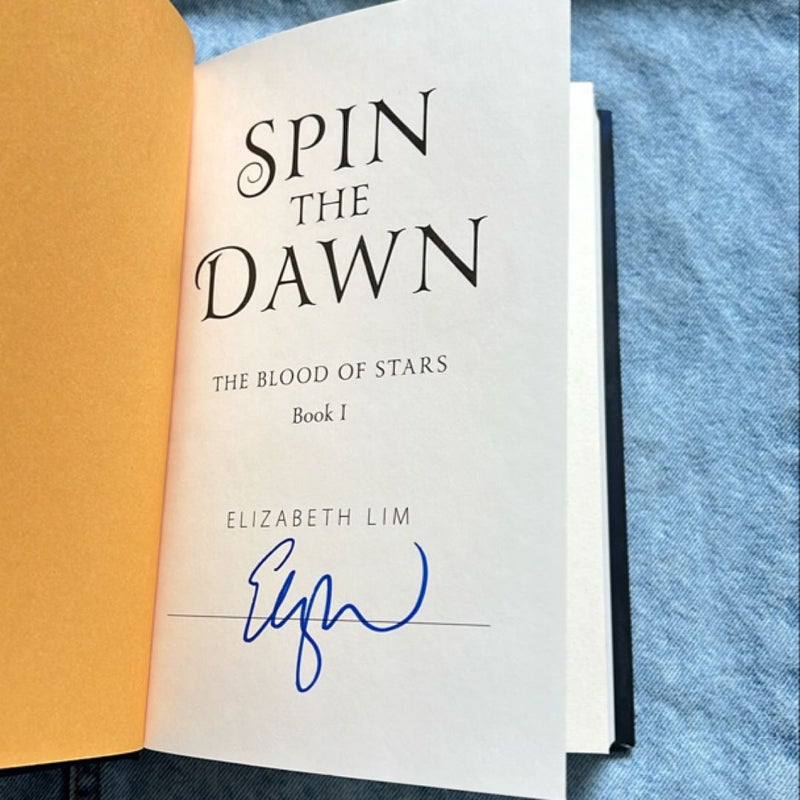 Spin the Dawn (Signed!)