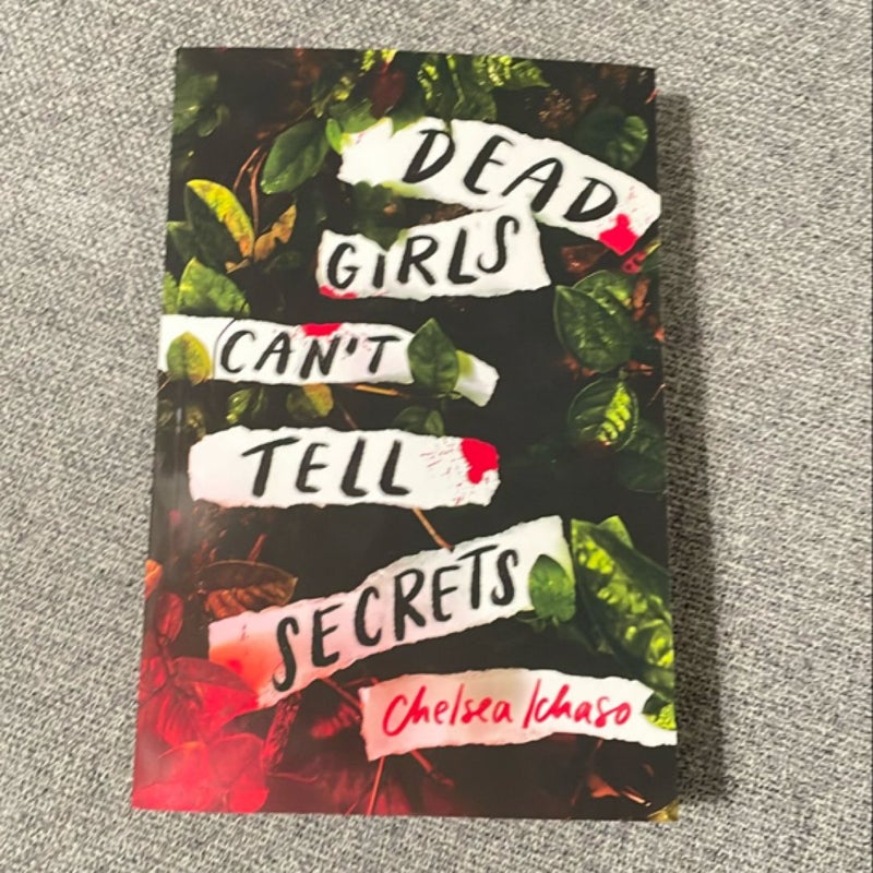 Dead Girls Can't Tell Secrets