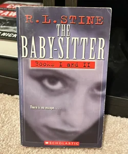 The Babysitter Books I and II