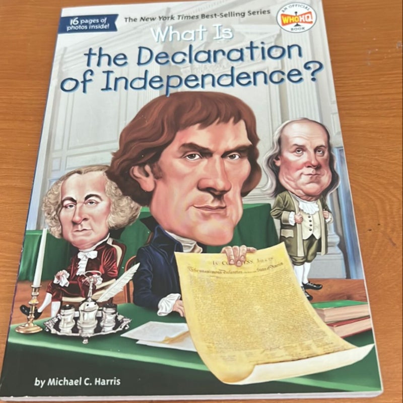 What Is the Declaration of Independence?