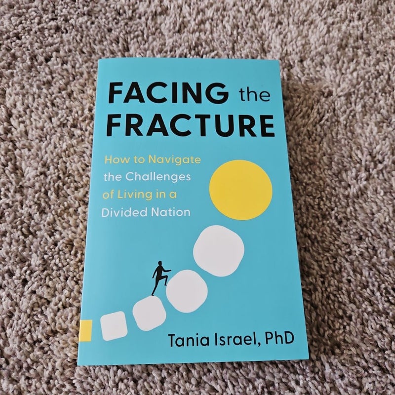 Facing the Fracture