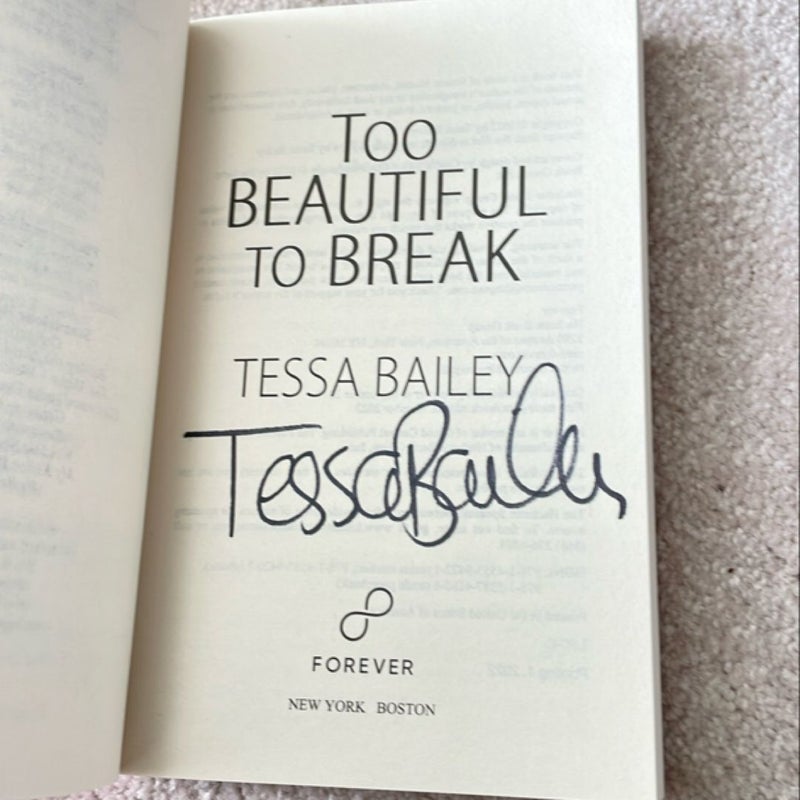 SIGNED Too Beautiful to Break