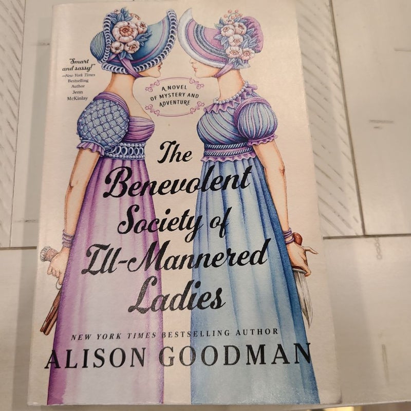 The Benevolent Society of Ill-Mannered Ladies