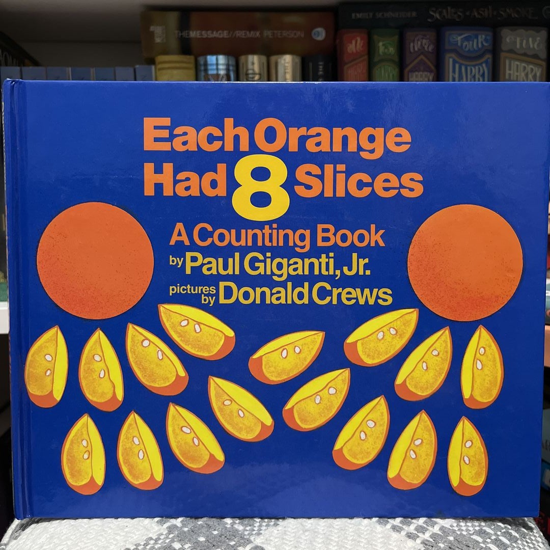 Each Orange Had 8 Slices