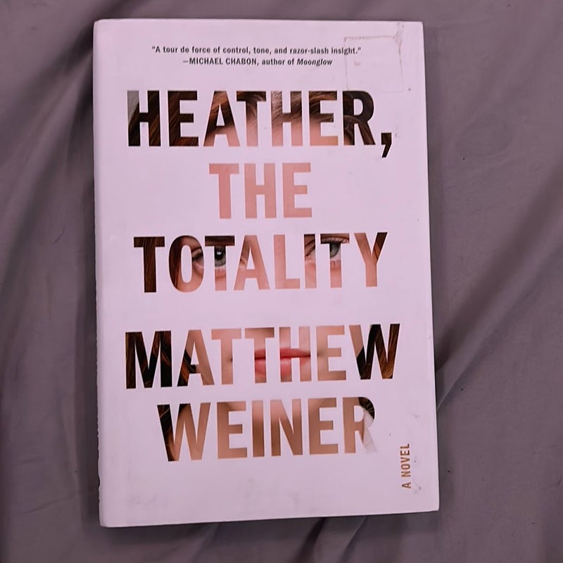 Heather, the Totality