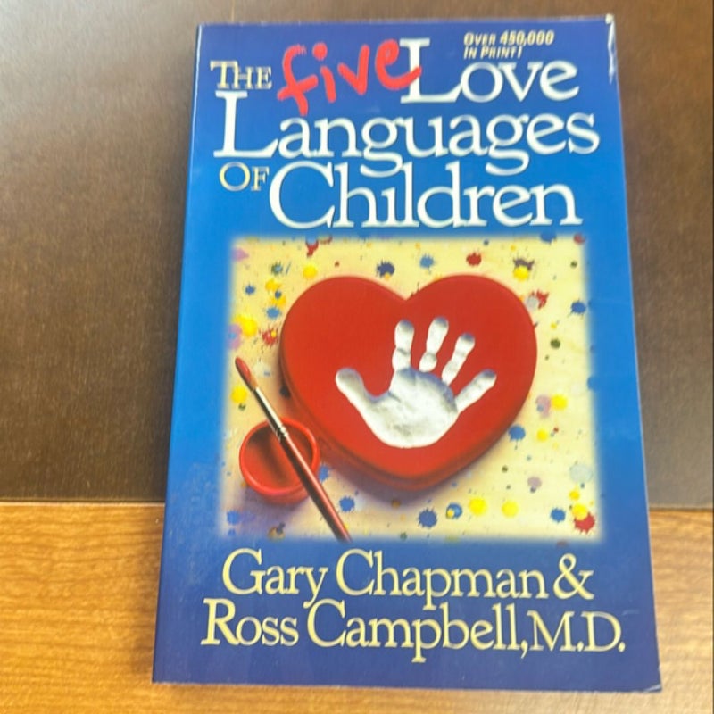 The Five Love Languages of Children
