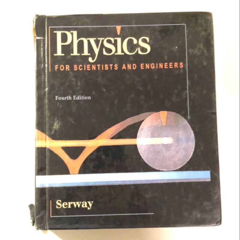 Physics for Scientists and Engineers