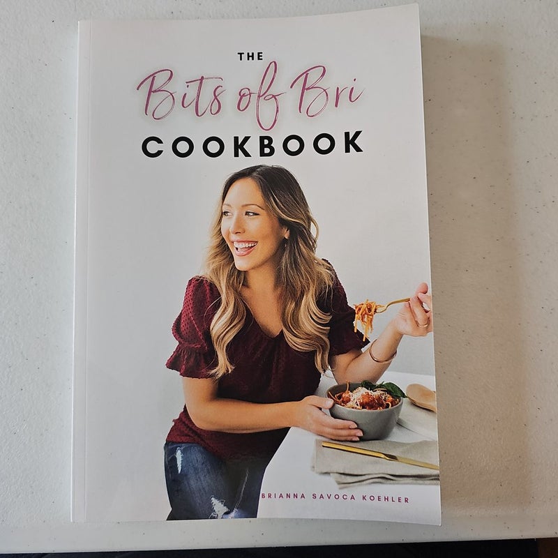 The Bits of Bri Cookbook