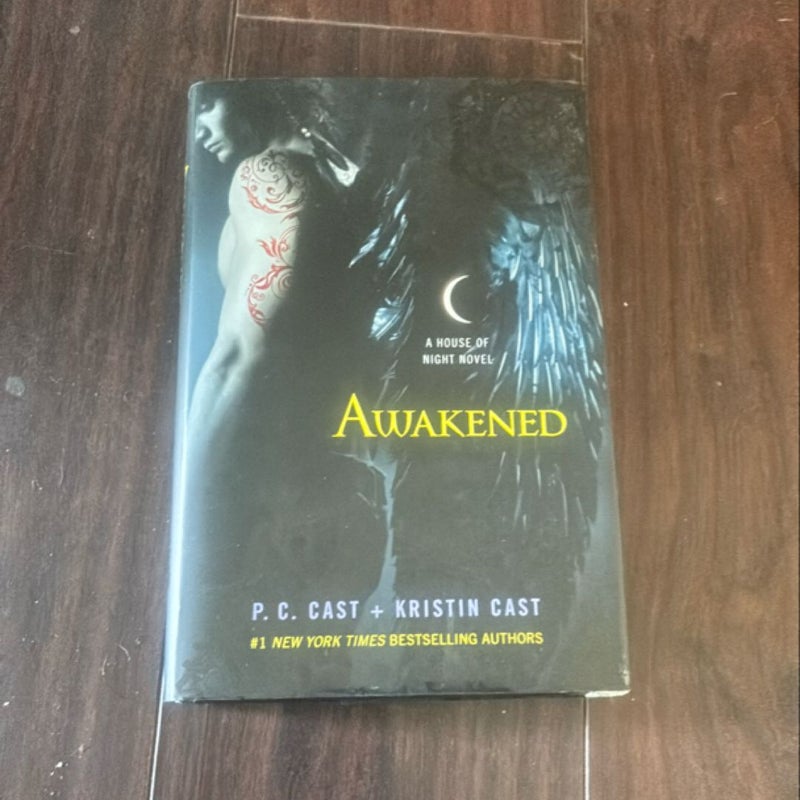 Awakened