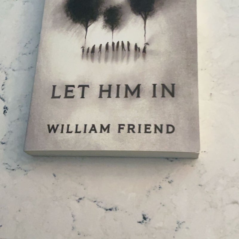 Let Him In