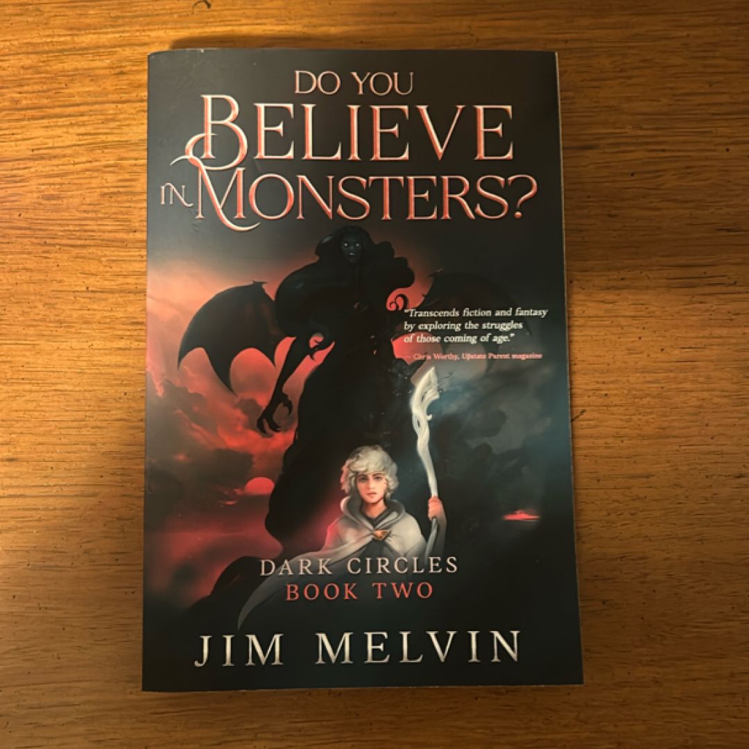 Do You Believe in Monsters?