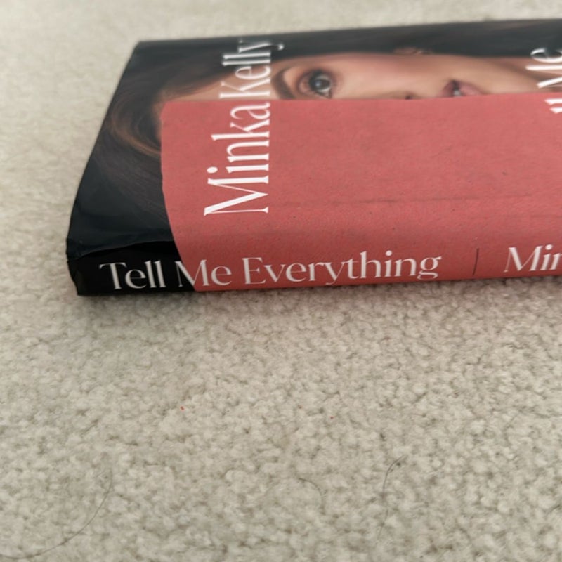 Tell Me Everything