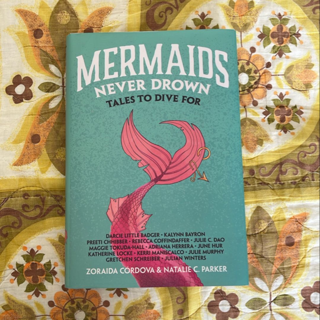 Mermaids Never Drown