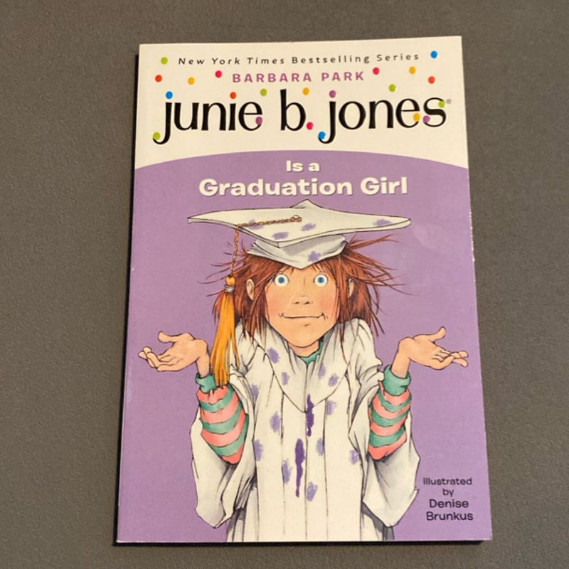 Junie B. Jones #17: Junie B. Jones Is a Graduation Girl