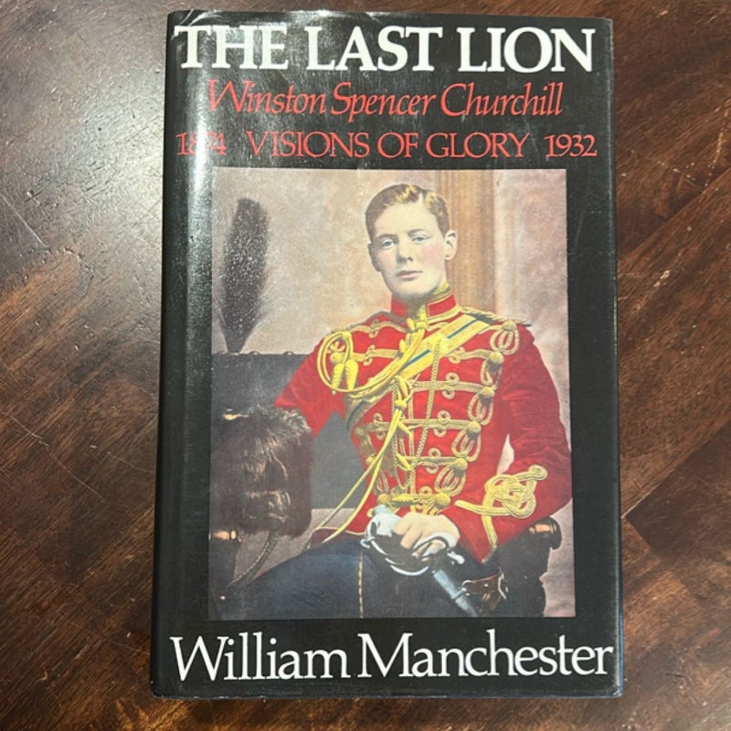The Last Lion: Volume 1