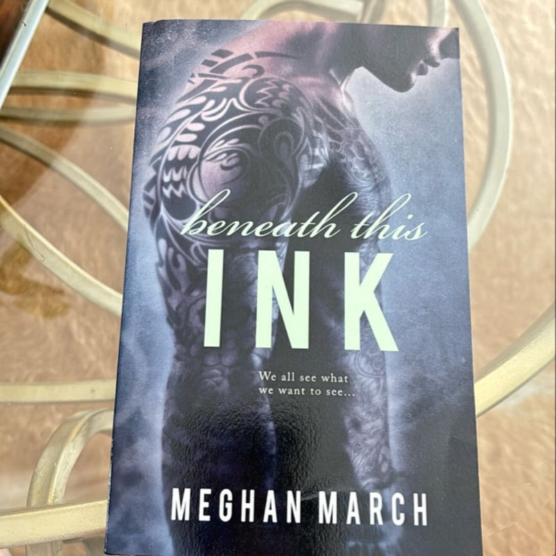 Beneath This Ink