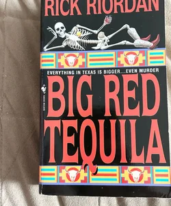 Big Red Tequila 2825