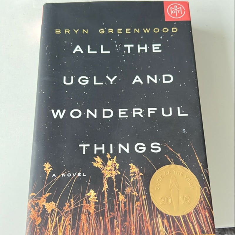 All the Ugly and Wonderful Things